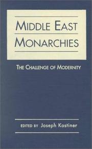 Cover of: Middle East Monarchies: The Challenge of Modernity