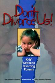 Cover of: Don't Divorce Us!: Kids' Advice to Divorcing Parents