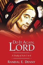 Cover of: Do It Again, Lord: A Study of Acts 1 to 4