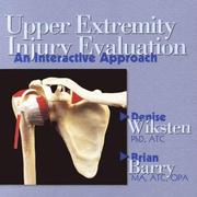 Cover of: Upper Extremity Injury Evaluation: Interactive Approach (Institutional)