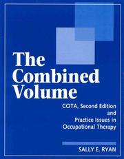 Cover of: The Combined Volume: Cota Second Edition and Practice Issues in Occupational Therapy
