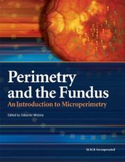 Perimetry and the Fundus by Edoardo Midena