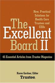 The Excellent Board II by Karen Gardner