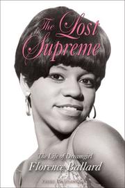 Cover of: The Lost Supreme: The Life of Dreamgirl Florence Ballard