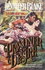 Prisoner of Desire:(Louisiana History#4) by Jennifer Blake