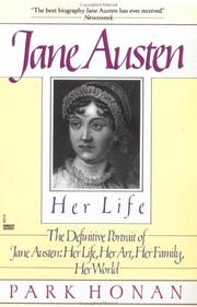 Cover of: Jane Austen:  Her Life: The Definitive Portrait of Jane Austen by Park Honan