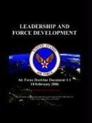 Cover of: Air Force Doctrinal Document 1-1: Leadership and Force Development