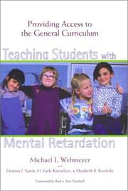 Cover of: Teaching Students With Mental Retardation: Providing Access to the General Curriculum