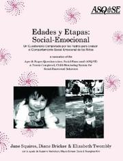 Cover of: Edades Y Etapas: Social-Emocional : UN Cuestionario Completado Por Los Padres Para Evaluar El Comportamiento Social-Emocional De Los Ninos : A Translation of Ages & st