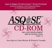 Cover of: Ages & Stages Questionnaires: Social-Emotional (Asq: Se): A Parent-Completed, Child-Monitoring System for Social-Emotional Behaviors