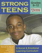 Cover of: Strong Teens, Grades 9-12 by Kenneth W. Merrell