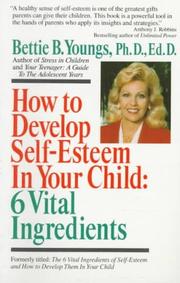 Cover of: How to Develop Self-Esteem in Your Child