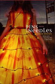 Cover of: Pins & Needles: Stories (Awp Award Series in Short Fiction)