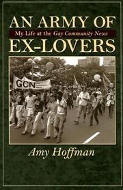 An army of ex-lovers by Amy Hoffman