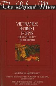 Cover of: The Defiant Muse: Vietnamese Feminist Poems from Antiquity to the Present (Defiant Muse Bilingual Poetry Series)