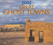 Cover of: Great Ghost Towns 2002 Calendar