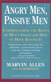 Angry men, passive men by Marvin Allen