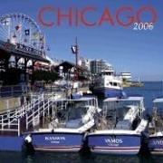 Cover of: Chicago 2006 Calendar |