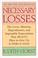 Cover of: Necessary Losses