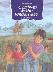 Cover of: Captives in the Wilderness (Good News Club Series)