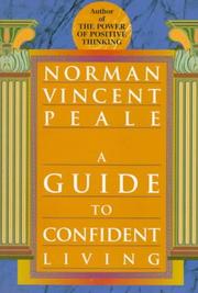 Cover of: A guide to confident living by Norman Vincent Peale