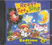 Cover of: Bedtime Tunes (Readysetsing)