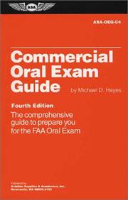 Cover of: Commercial Oral Exam Guide: The Comprehensive Guide to Prepare You for the FAA Oral Exam (Oral Exam Guide)
