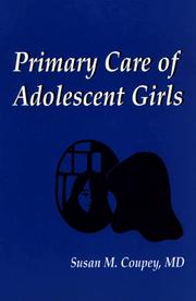 Cover of: Primary Care of Adolescent Girls