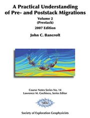 Cover of: A Practical Understanding of Pre/Poststack Vol.2 (Prestack) by John C. Bancroft