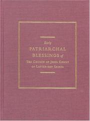 Early patriarchal blessings of the Church of Jesus Christ of Latter-day Saints by Joseph Smith Sr., H. Michael Marquardt