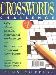 Cover of: Crosswords Challenge: Fifty All-New Puzzles, Guaranteed to Challenge and Tantalize Any Crossword Connoisseur (Crossword Challenge Puzzlebook , No 4)