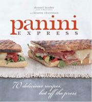Cover of: Panini express: 70 delicious recipes hot off the press