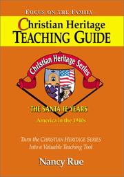 Cover of: Christian Heritage: The Santa Fe Years (Christian Heritage Teaching Guide, 5)
