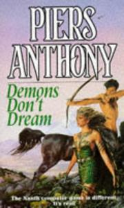 Cover of: Demons Don't Dream (The Magic of Xanth) by Piers Anthony