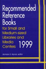 Cover of: Recommended Reference Books for Small and Medium-Sized Libraries and Media Centers 1999 (Serial)