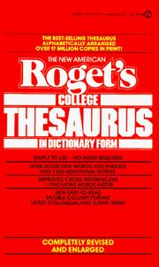 Cover of: Roget's College Thesaurus in Dictionary Form, The New American: Revised and Enlarged Edition (Signet)