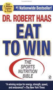 Cover of: Eat To Win by Robert Haas