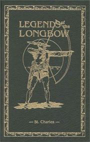 Archery the Technical Side (Legends of the Longbow Series ; Volume 5) by C. N. Hickman