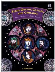 Cover of: Kings, Queens, Castles, and Crusades