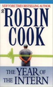 Cover of: The Year of the Intern by Robin Cook