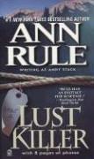 Cover of: Lust Killer: Updated Edition (Signet True Crime)