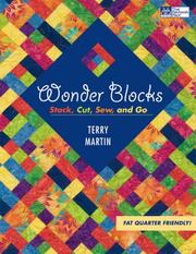 Cover of: Wonder Blocks: Stack, Cut, Sew, and Go