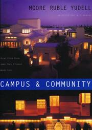 Cover of: Campus and Community: Moore Ruble Yudell Architecture and Planning