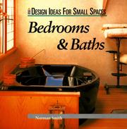 Cover of: Bedrooms & Baths (Design Ideas for Small Spaces) by Norman Smith