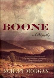 Boone by Robert Morgan
