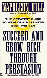 Cover of: Succeed and grow rich through persuasion
