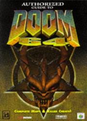 Authorized Guide to Doom 64 by Craig Wessel