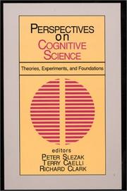 Cover of: Perspectives on Cognitive Science, Volume 1: Theories, Experiments, and Foundations (Perspectives on Cognitive Science)
