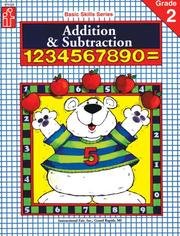 Cover of: Addition and Subtraction, Grade 2