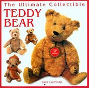 Cover of: The Ultimate Collectible Teddy Bear 2003 Calendar |
